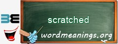 WordMeaning blackboard for scratched